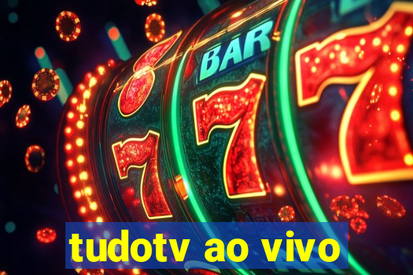 tudotv ao vivo